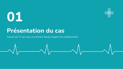 Cas clinique et médecine, diapositive 3 sur 13
