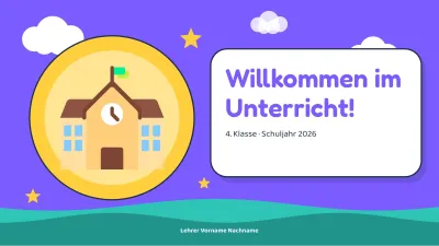 Schulanfang: Willkommen