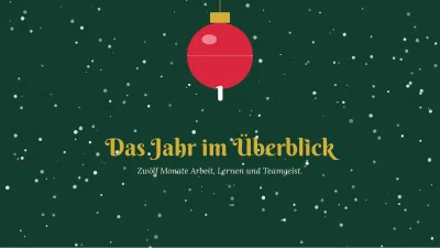 Weihnachten: Jahresrückblick, Folie 3 von 13