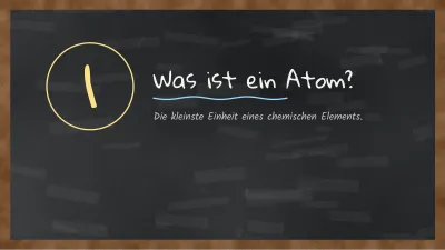 Chemie an der schwarzen Tafel, Folie 3 von 13